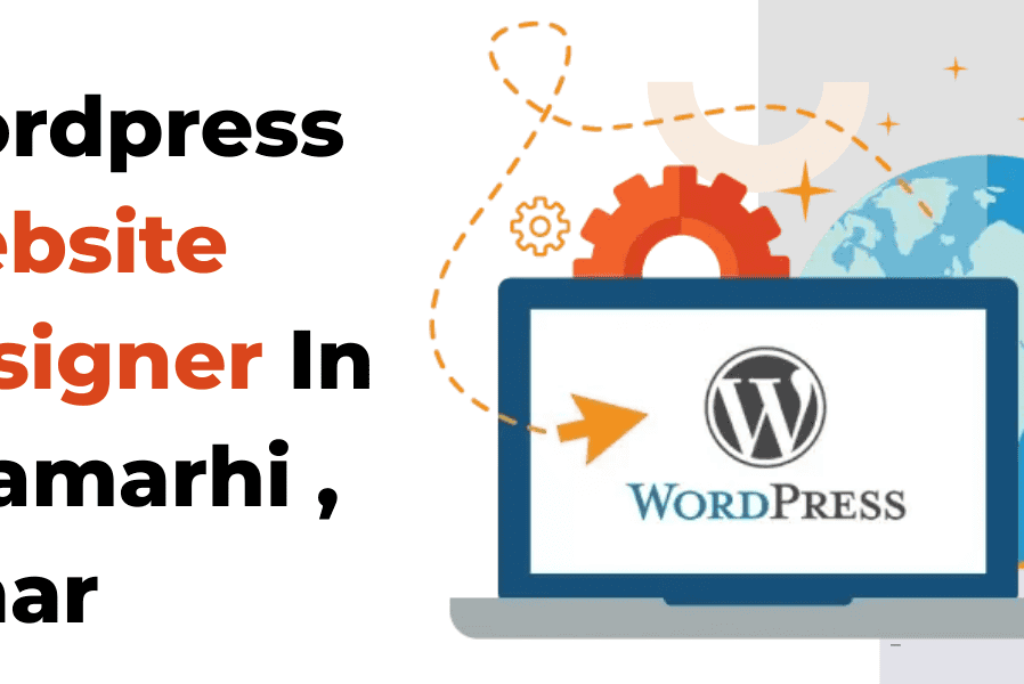 WordPress Website Designer In Sitamarhi , Bihar