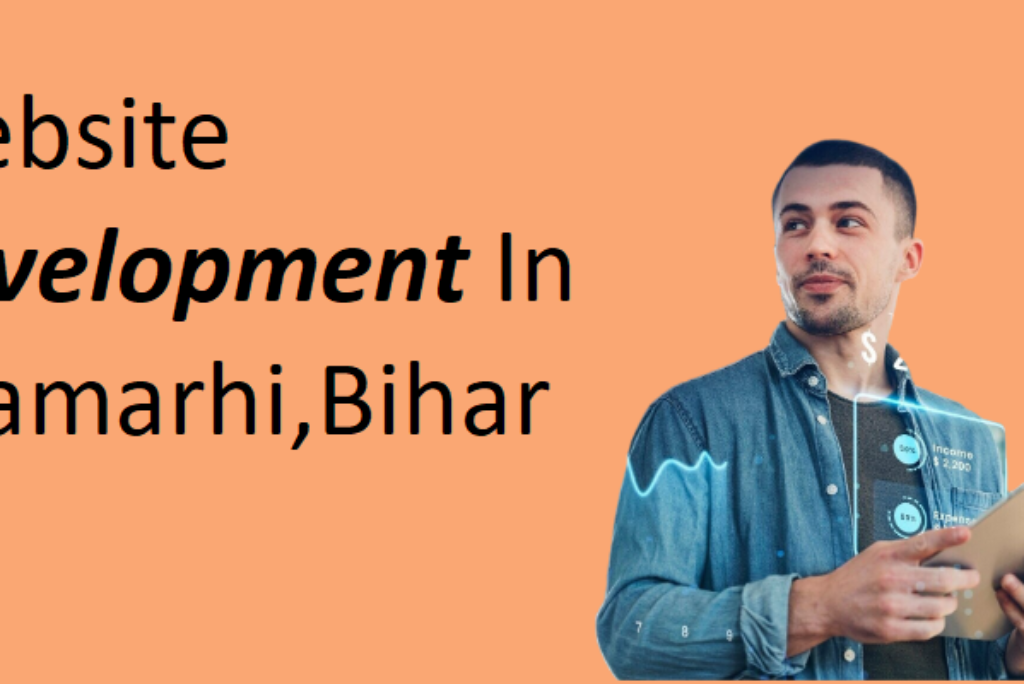 Website Development In Sitamarhi,Bihar